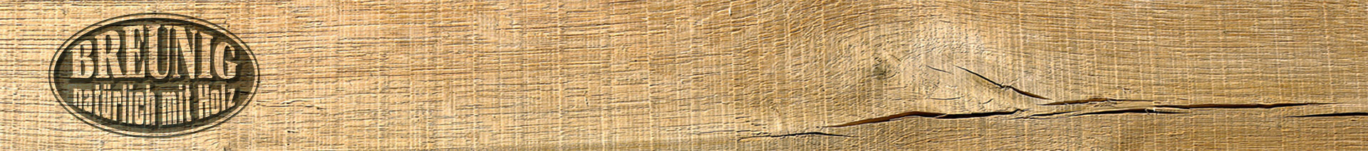 Breunig - natürlich mit Holz